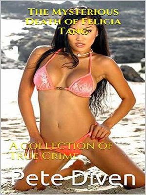 cover image of The Mysterious Death of Felicia Tang